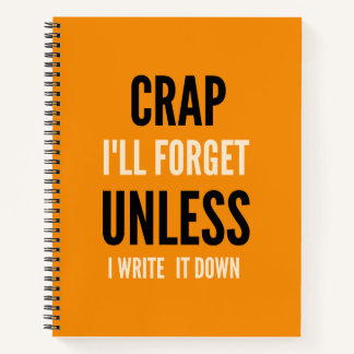 Grappige quote Notitieboek onzin die ik zal verget