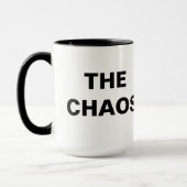 Grappige Quote Omarm De Chaos Tweekleurig Mok (Links)