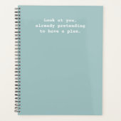 Grappige Quote over Doen alsof je een Plan Hebt Gr Planner (Voorkant)