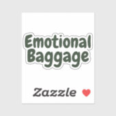 Grappige Quote over Emotionele Bagage Sticker (Vel)