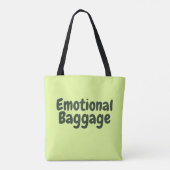 Grappige Quote over Emotionele Bagage Tote Bag (Achterkant)