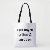 Grappige Quote Tas (Voorkant)