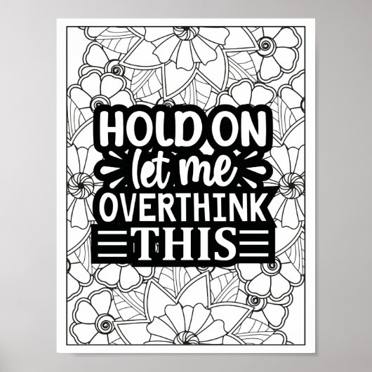 Grappige Quote Volwassen Kleuren Poster (Voorkant)