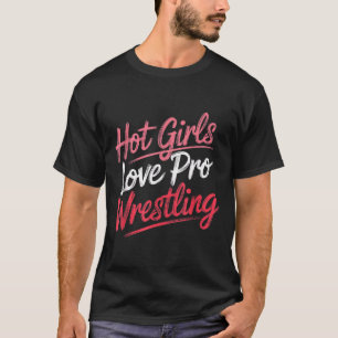 Grappige quote waarin staat dat hete meisjes profw t-shirt