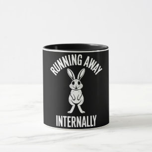 Grappige Quote Weglopend Intern Humor Sarcasme Mok