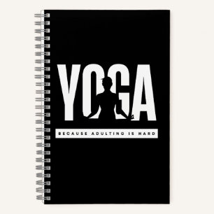 Grappige Quote Yoga Omdat Volwassen Worden Moeilij Notitieboek