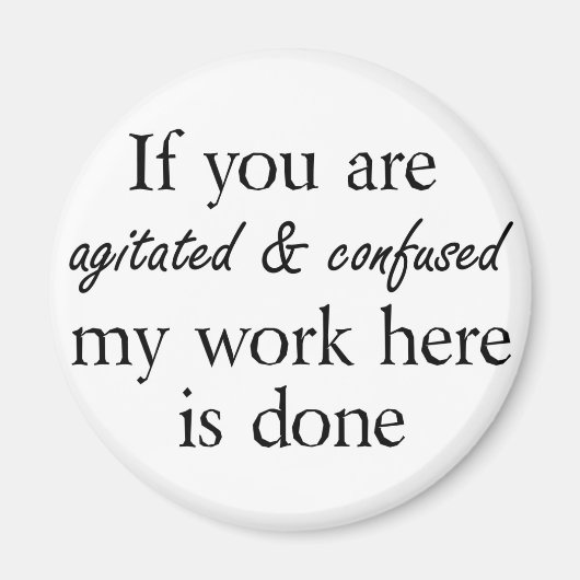 Grappige quotes en gezegden humor nieuwigheid grap magneet (Voorkant)