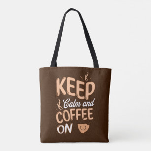 Grappige quotes houden rust en koffie op Brown Tote Bag