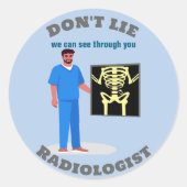 Grappige Radioloog Custom Radiology Specialty Ronde Sticker (Voorkant)