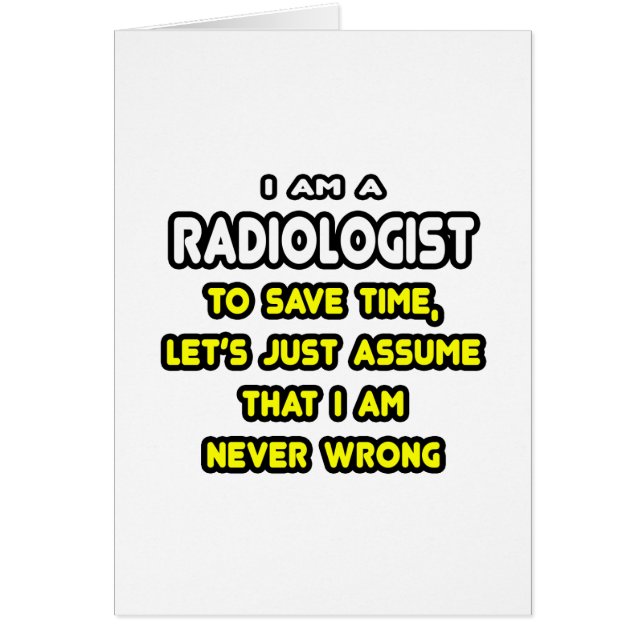 Grappige Radioloog T-shirts en geschenken (Voorkant)