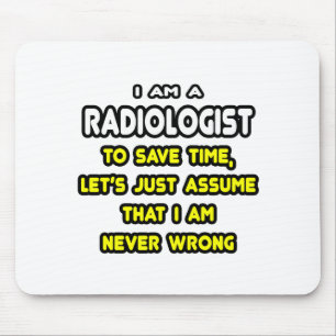 Grappige Radioloog T-shirts en geschenken Muismat