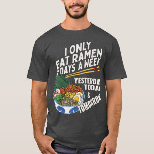Grappige Ramen Liefhebber Anime Zegt Japans Noedel T-shirt