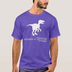 Grappige Raptor Afstand Tijd Velociraptor Natuurku T-shirt