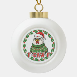 Grappige Rare Kip F-CAW-F Kerst F-CAW-F Keramische Bal Ornament