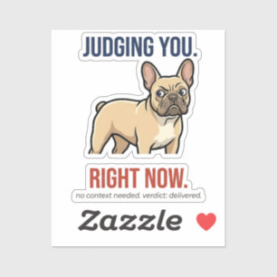 Grappige Rechters Franse Bulldog Quote Contour Sti Sticker
