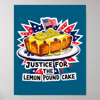 Grappige rechtvaardigheid voor citroen pound cake  poster