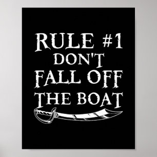 Grappige Regel #1 Val Niet Van De Boot Cruise Pira Poster