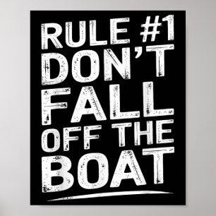 Grappige Regel Nummer 1 Val Niet Van De Boot Cruis Poster