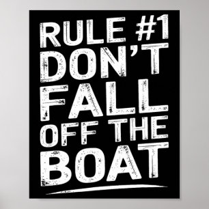 Grappige Regel Nummer 1 Val Niet Van De Boot Cruis Poster