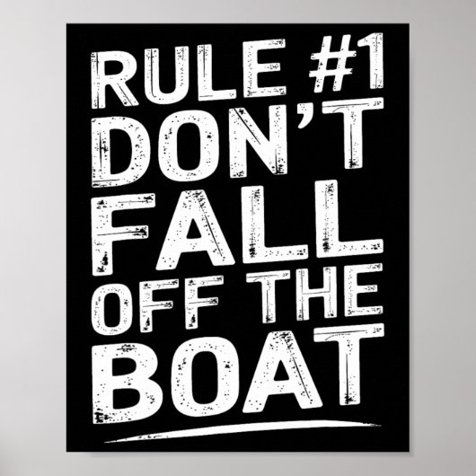 Grappige Regel Nummer 1 Val Niet Van De Boot Cruis Poster (Voorkant)