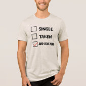 Grappige Relatie status gepersonaliseerd Tri-Blend Shirt (Voorkant)