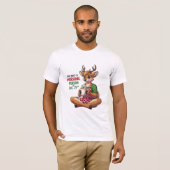 Grappige rendier Kerstmorgen Persoon Quote T-shirt (Voorkant volledig)