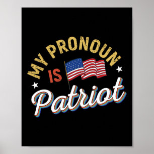 Grappige Republikein Mijn Voornaamwoord Is Patriot Poster