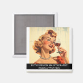 Grappige retro 50er gezegde therapeut magneet (Voorkant / Achterkant)