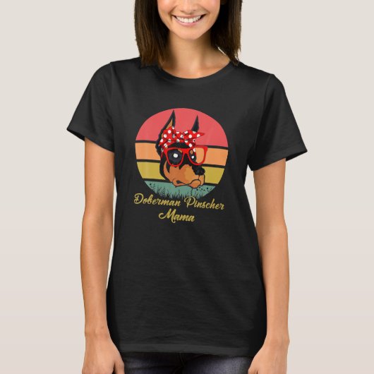 Grappige Retro Doberman Pinscher Mama Gift T-shirt (Voorkant)