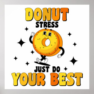 Grappige Retro Donut Motiverende Spreuk Poster