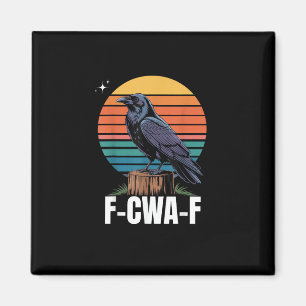 Grappige Retro F-Caw-F Vogel Kraai Kraai Vogel Magneet
