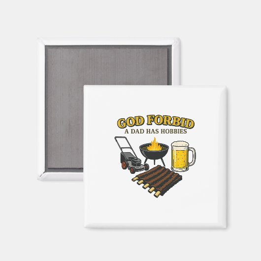 Grappige retro God verhoede dat een vader Hobbies Magneet (Voorkant / Achterkant)