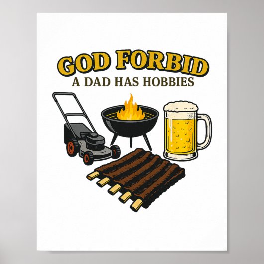 Grappige retro God verhoede dat een vader Hobbies  Poster (Voorkant)