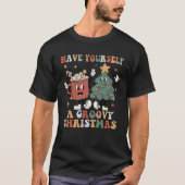 Grappige retro heb jezelf een groovy kerst t-shirt (Voorkant)