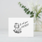 Grappige retro huisvrouw - ga je vader vragen! briefkaart (Staand voorkant)