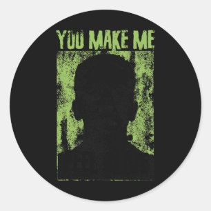 Grappige Retro Je laat me me levend voelen Franken Ronde Sticker