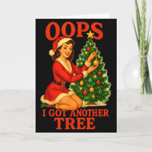 Grappige Retro Kerst Oeps Ik Heb Nog Een Boom Gekr Kaart