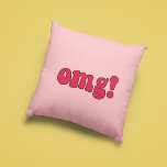 grappige retro. kussen<br><div class="desc">OMG! Een collectie van grappige, leuke en leuke kussens, om je aan te bieden als een cadeau voor het huishouden, of voor je eigen interieur. Volledig aanpasbaar: u kunt de kleur van de tekst en achtergrond wijzigen zoals u wilt.</div>