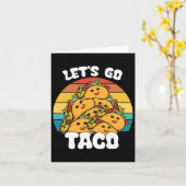 Grappige Retro Let's Go Taco Grappige Taco Lover Kaart (Gele Bloem)