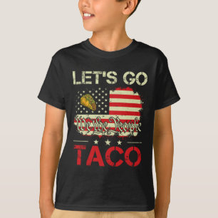 Grappige Retro Let's Go Taco Mexican Food Humor Vr T-shirt