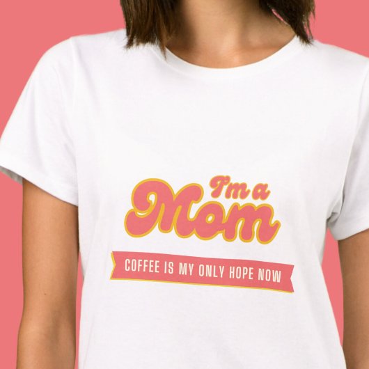 Grappige retro mam - koffie is mijn enige hoop, ro t-shirt