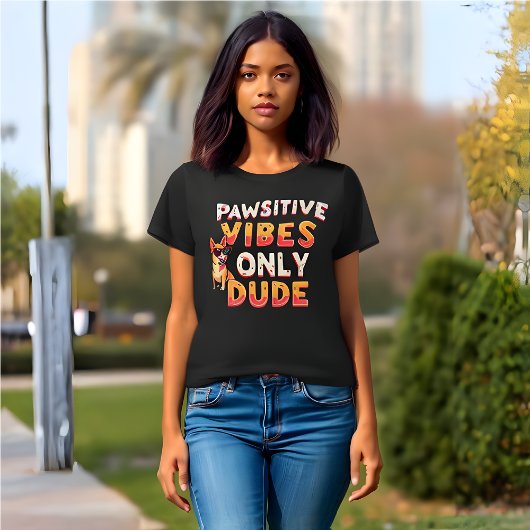 Grappige retro 'Pawsitive Vibes Only Dude' T-shirt
