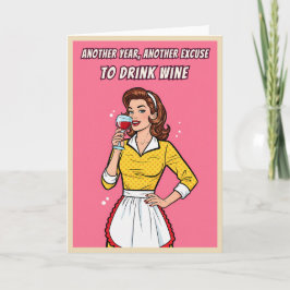 Grappige Retro Vintage Wijn Humor Pop Art Verjaard Kaart