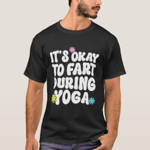 Grappige Retro Yoga Meditatie Het Is Oké Om Te Boe T-shirt
