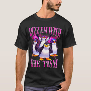 Grappige rizz em met de tism retro pinguïn meme  t-shirt