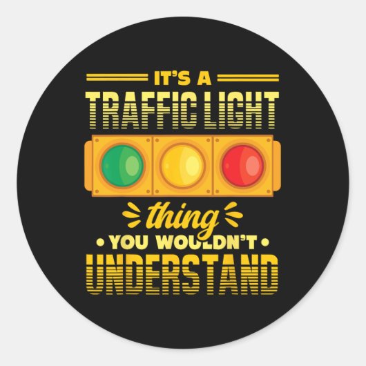 Grappige Road Traffic Light Lover Ronde Sticker (Voorkant)