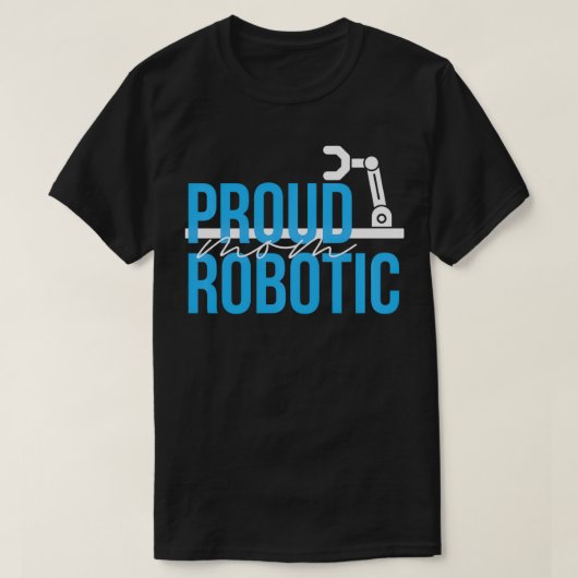 Grappige robotica ingenieur mam programmeren robot t-shirt (Design voorkant)