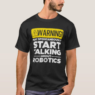 Grappige Robotica Kunst Voor Mannen Vrouwen Roboti T-shirt