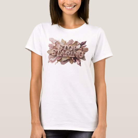 Grappige Rode STOP STARING Citat Shirt (Voorkant)