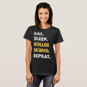 Grappige Roller-ski Kleding Eet Slaap Roller-skiën T-shirt (Voorkant volledig)